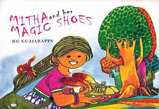 Mitha And Her Magic Shoes English