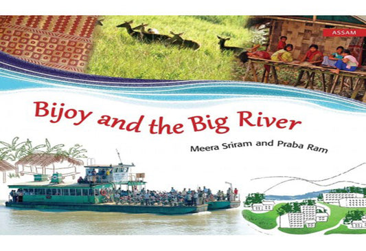 Bijoy and the Big River