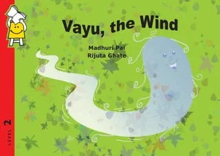 Pb/Eng Vayu, The Wind